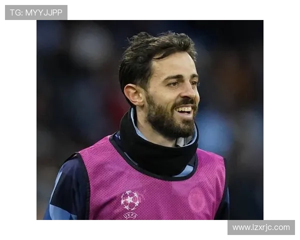 贝尔纳多状态持续巅峰，迎来职业生涯新辉煌表现分析